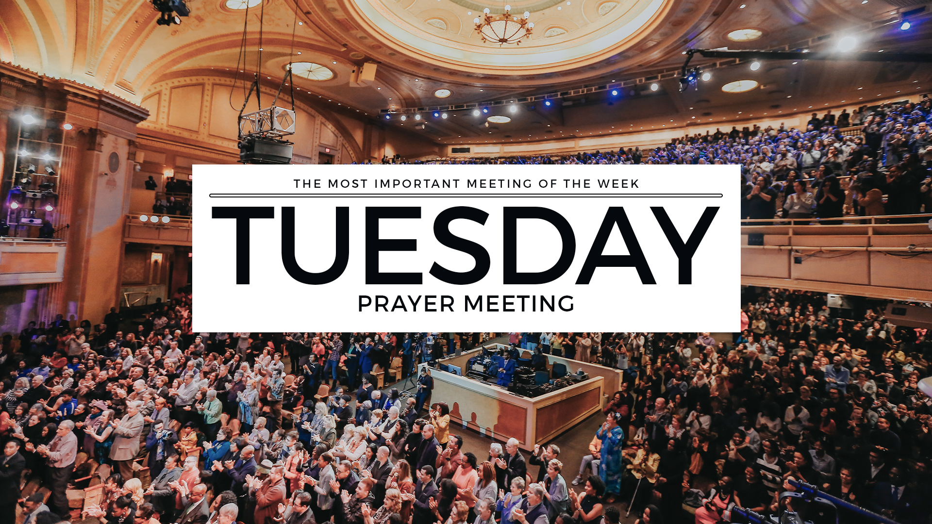 Tuesday Prayer Meetings